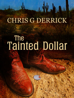 cover image of The Tainted Dollar